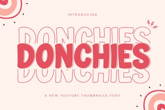 Donchies: A Bold Display Font for Thumbnails and Brand Identity