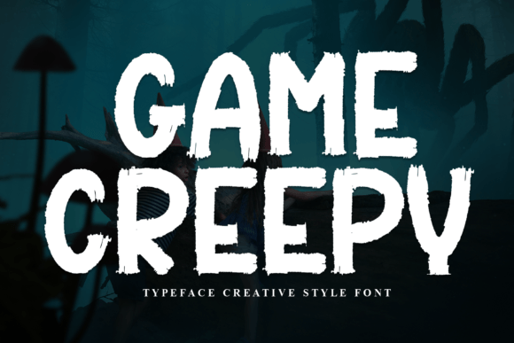 Game Creepy Display Font for Wholesome Branding and Editorial Projects