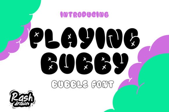 How Playing Bubby Brings Playful Energy to Campaign Typography