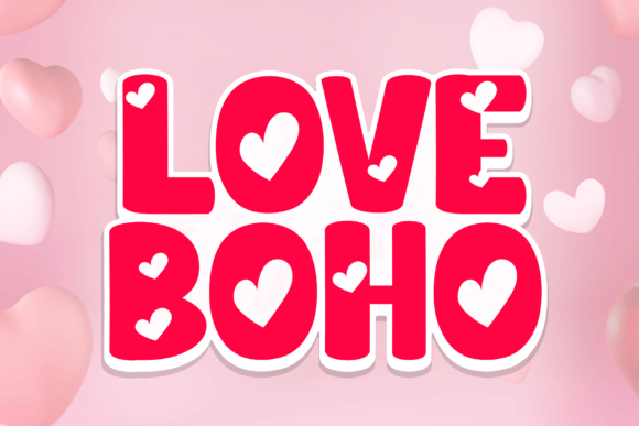 Love Boho: A Playful Display Font for Boutique Branding