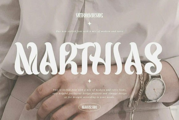 Marthias Display Font for High-End Branding and Campaigns