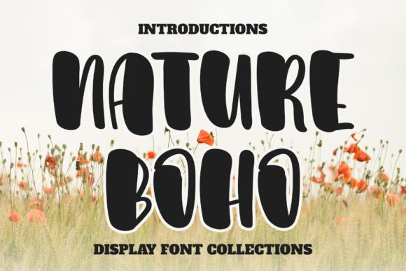 Nature Boho Font Review: A Sweet Display Typeface for Creative Projects