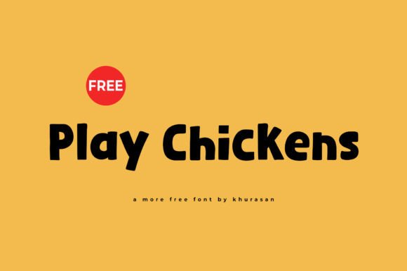 Play Chickens: A Modern Display Font for Digital Creators