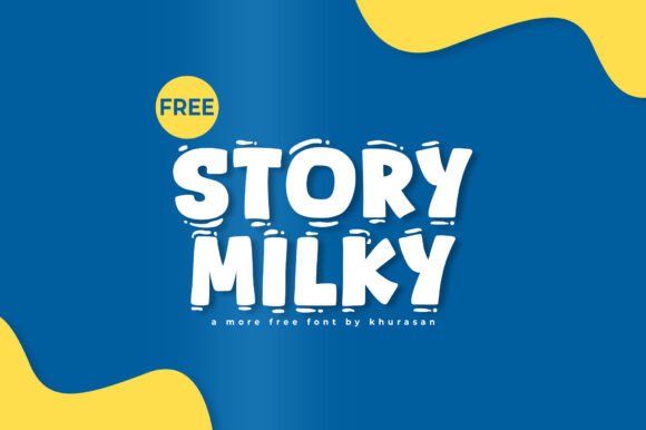 Story Milky Font Review: A Modern Cute Display Typeface for Branding