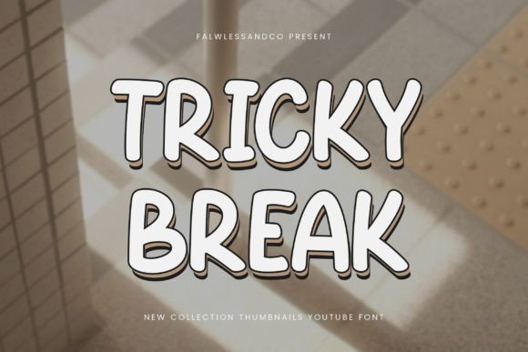 Tricky Break: A Bold Display Font for Engaging Visual Campaigns